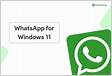 Baixe a versão mais recente do WhatsApp para Windows 11 PC 64 bit